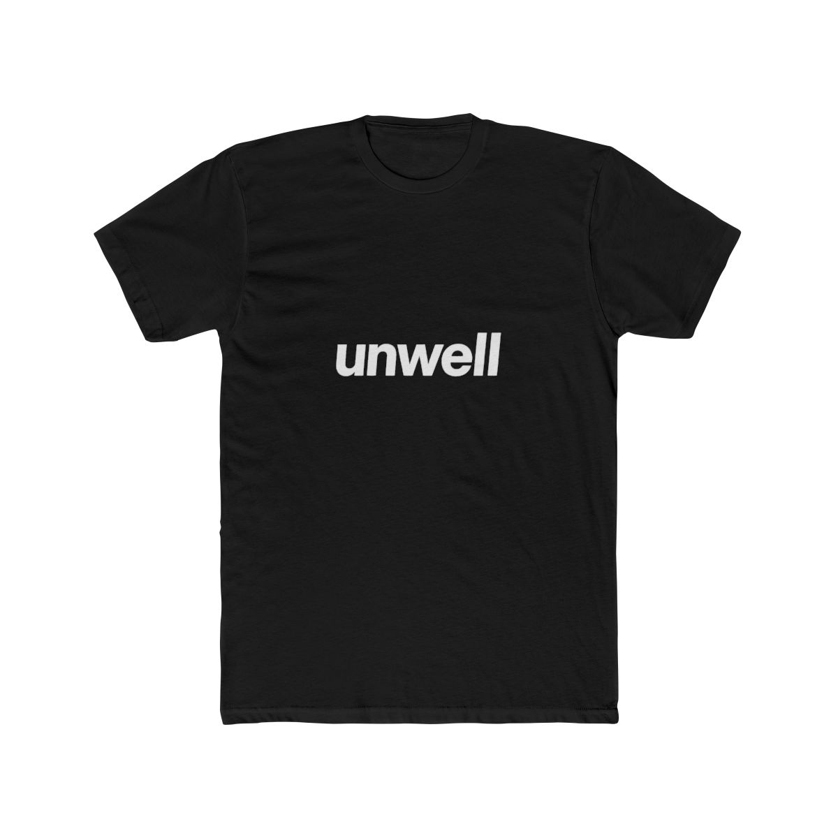 Unwell Word Made Soft Comfortable Unisex Tee - Unwell official T-Shirts merch