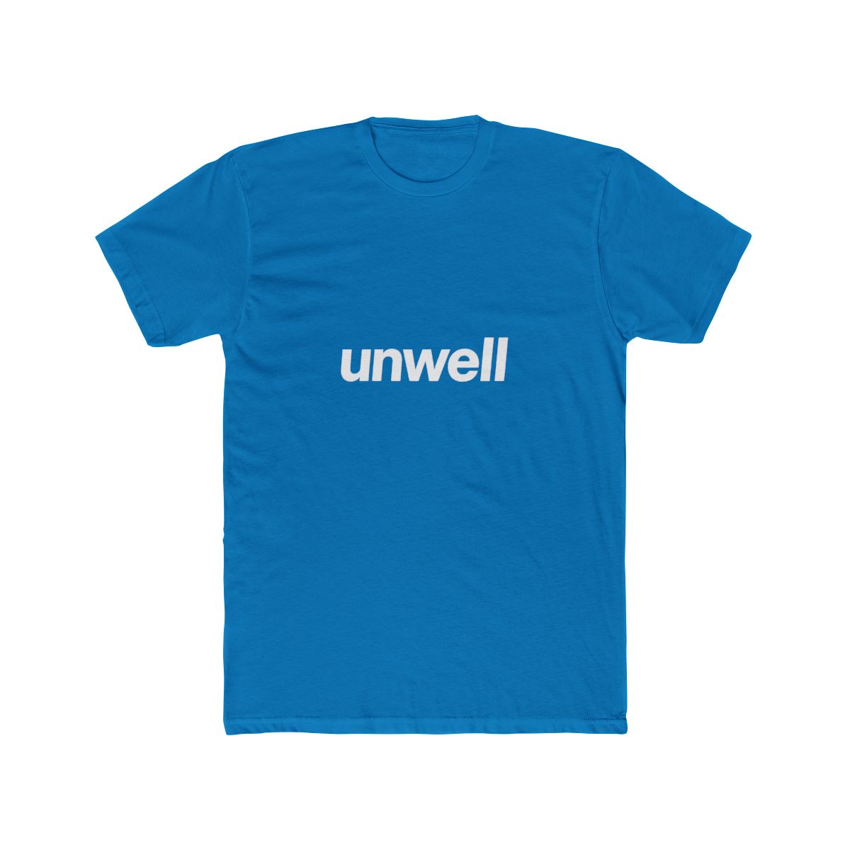 Unwell Word Made Soft Comfortable Unisex Tee - alternate angle 2, merchandise